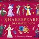 Shakespeare's Dramatic Duos: A Memory Game