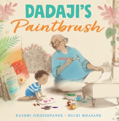 Levine Querido Dadaji's Paintbrush