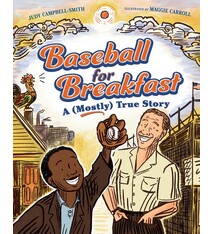 Charlesbridge Baseball for Breakfast: A (Mostly) True Story