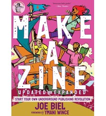 Make a Zine! Start Your Own Underground Publishing Revolution (5th Edition)