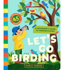 Bushel & Peck Books Let's Go Birding!: An Interactive Beginner's Guide to Birdwatching (with 45 Activities!)