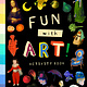Bushel & Peck Books Fun with Art! (Activity Book): Discover World-Famous Masterpieces through 50 Puzzles and Activities