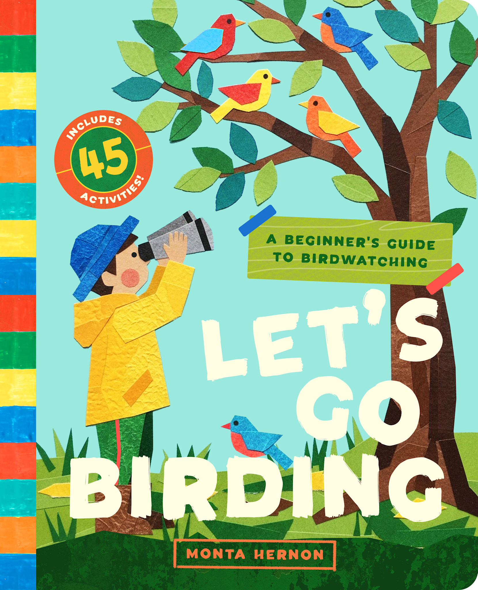Bushel & Peck Books Let's Go Birding!: An Interactive Beginner's Guide to Birdwatching (with 45 Activities!)