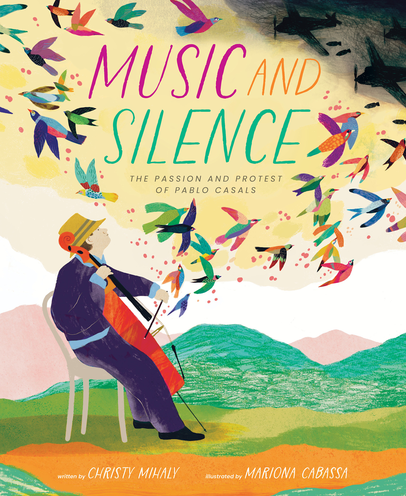 Eerdmans Books for Young Readers Music and Silence: The Passion and Protest of Pablo Casals