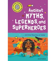 Ancient Myths, Legends, and Superheroes: ...and how they live on today