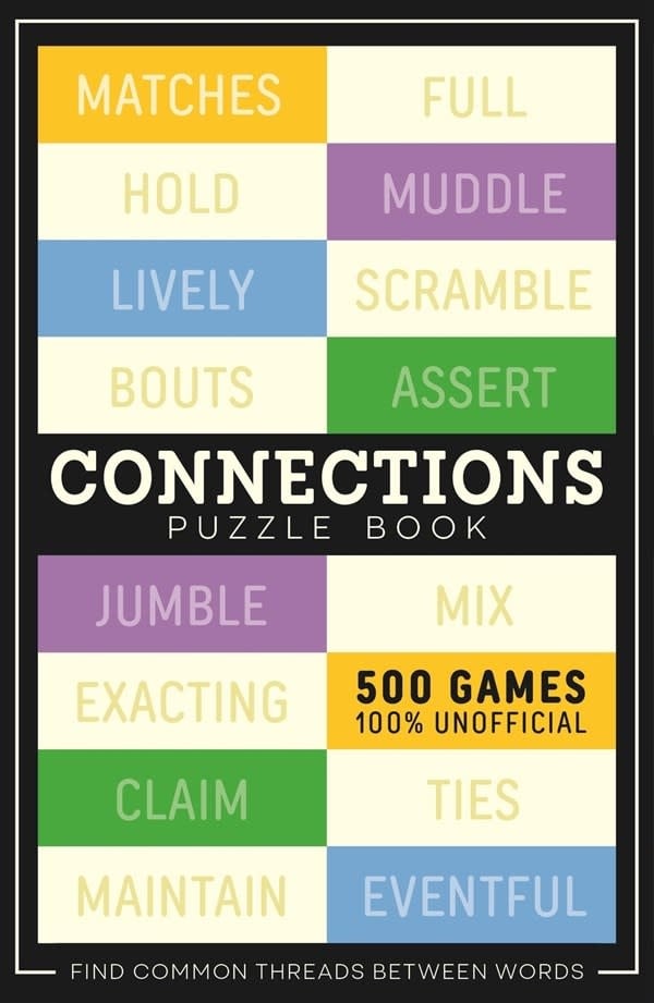 Connections Puzzle Book: 500 games, 100% Unofficial