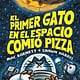 El Primer gato en el espacio comio pizza / The first cat in space eats pizza