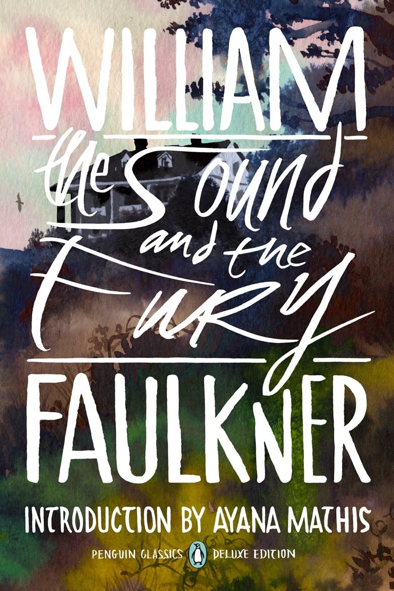 Penguin Classics The Sound and the Fury: (Penguin Classics Deluxe Edition)