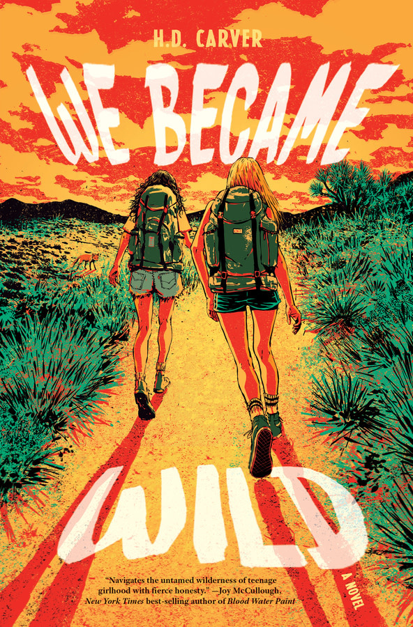 Norton Young Readers We Became Wild: A Novel
