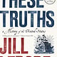 These Truths: A History of the United States