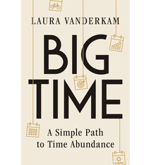 Big Time: A Simple Path to Time Abundance