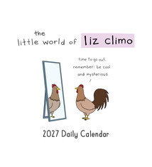 Chronicle Books The Little World of Liz Climo 2027 Daily Calendar