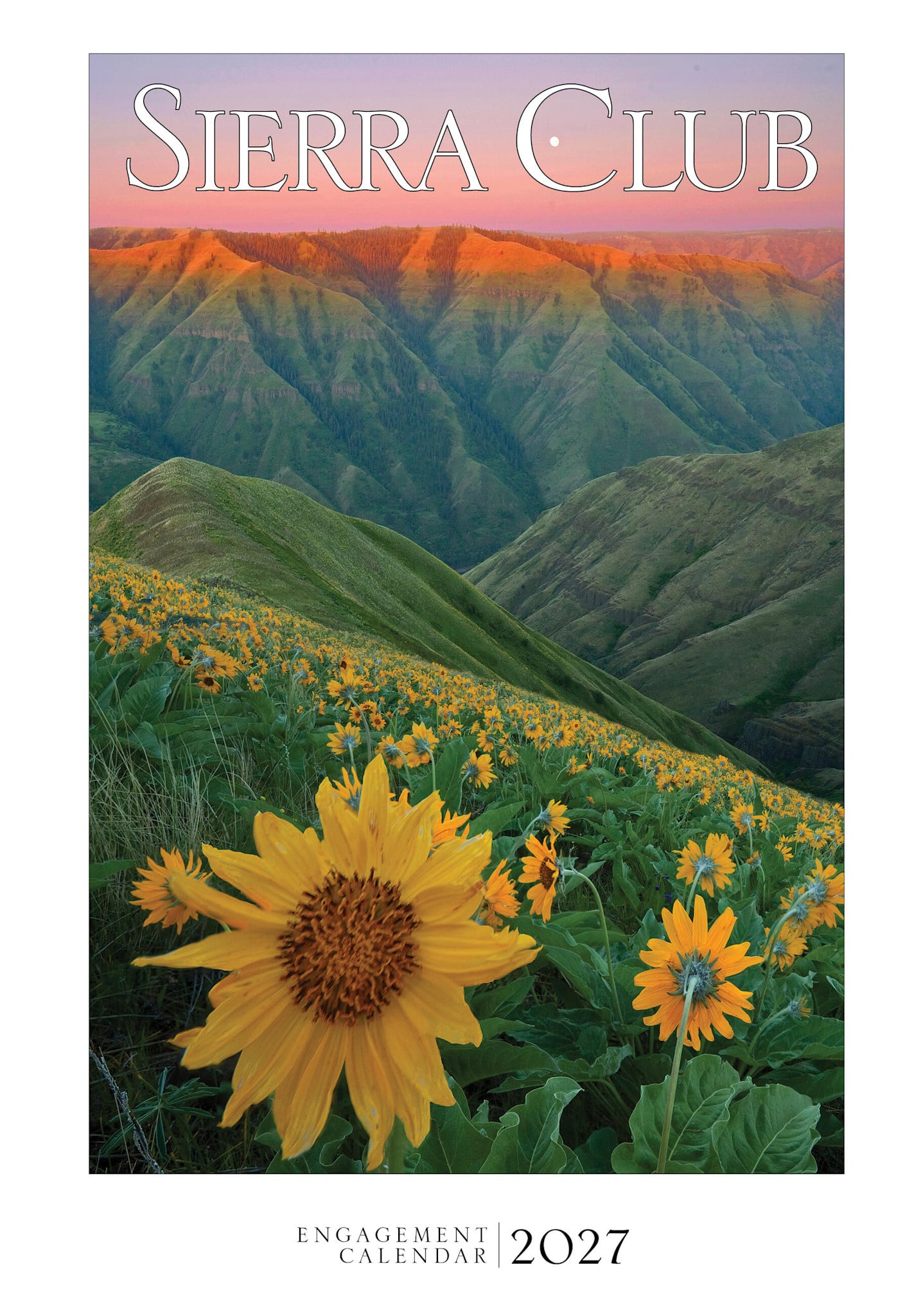Sierra Club Sierra Club Engagement Calendar 2027