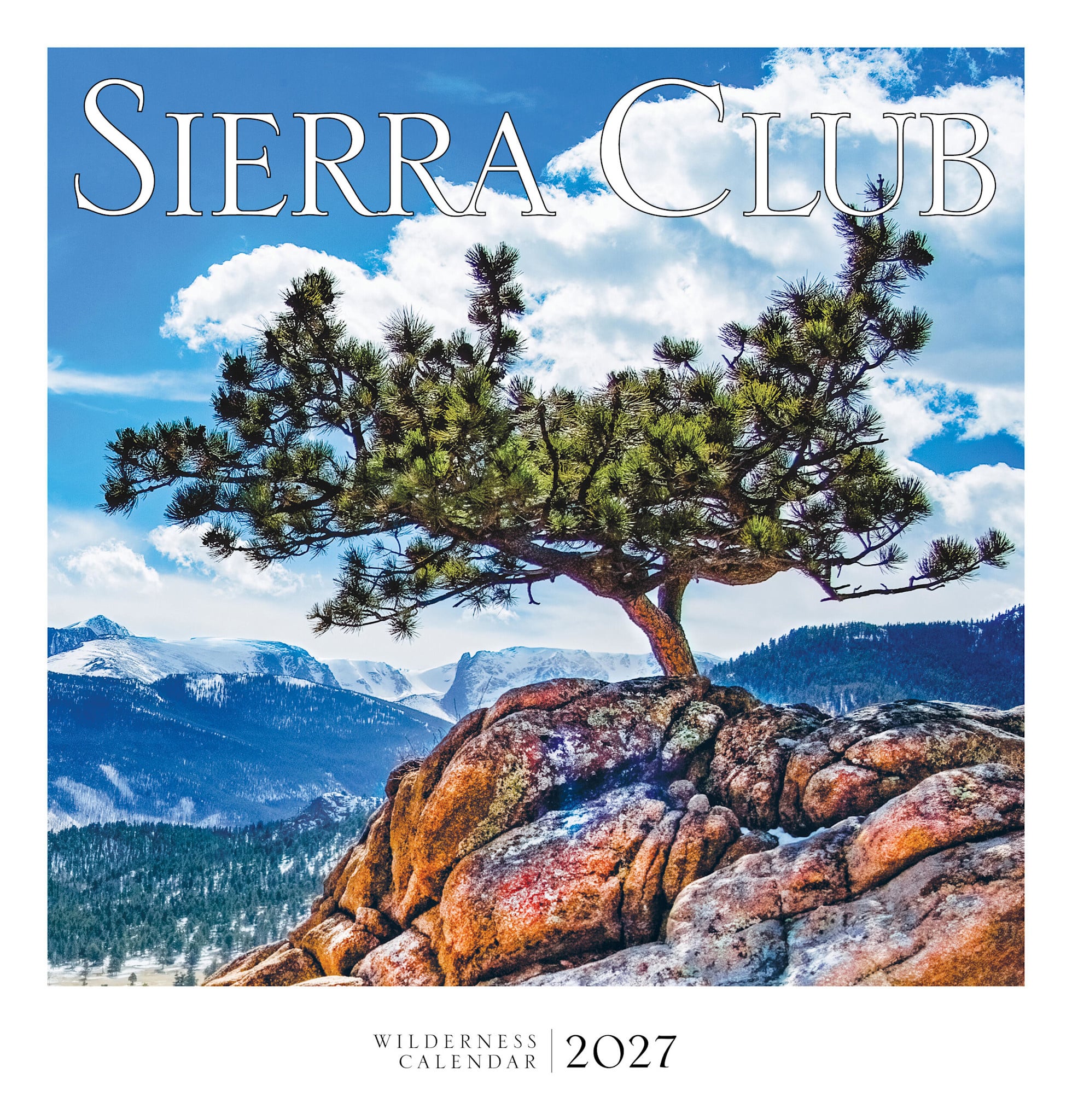 Sierra Club Sierra Club Wilderness Calendar 2027