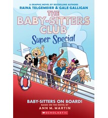 Graphix The Baby-sitters Club Super Special Graphic Novel #1 Baby-sitters on Board!