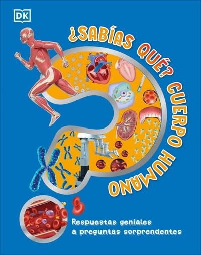 DK Children ¿Sabías qué? Cuerpo humano (Did You Know? Human Body)