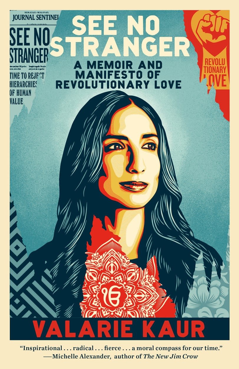 One World See No Stranger: A Memoir and Manifesto of Revolutionary Love