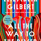 Riverhead Books All the Way to the River: Oprah's Book Club: Love, Loss, and Liberation
