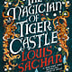 Ace The Magician of Tiger Castle