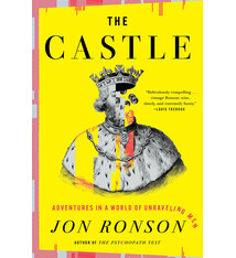 Riverhead Books The Castle: Adventures in a World of Unraveling Men