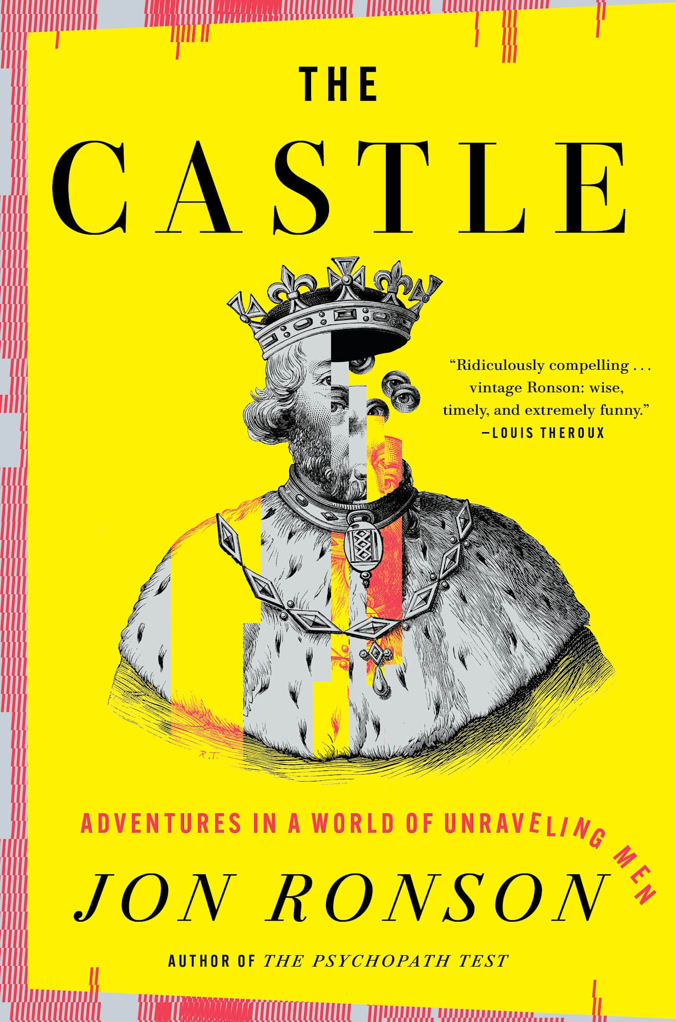 Riverhead Books The Castle: Adventures in a World of Unraveling Men