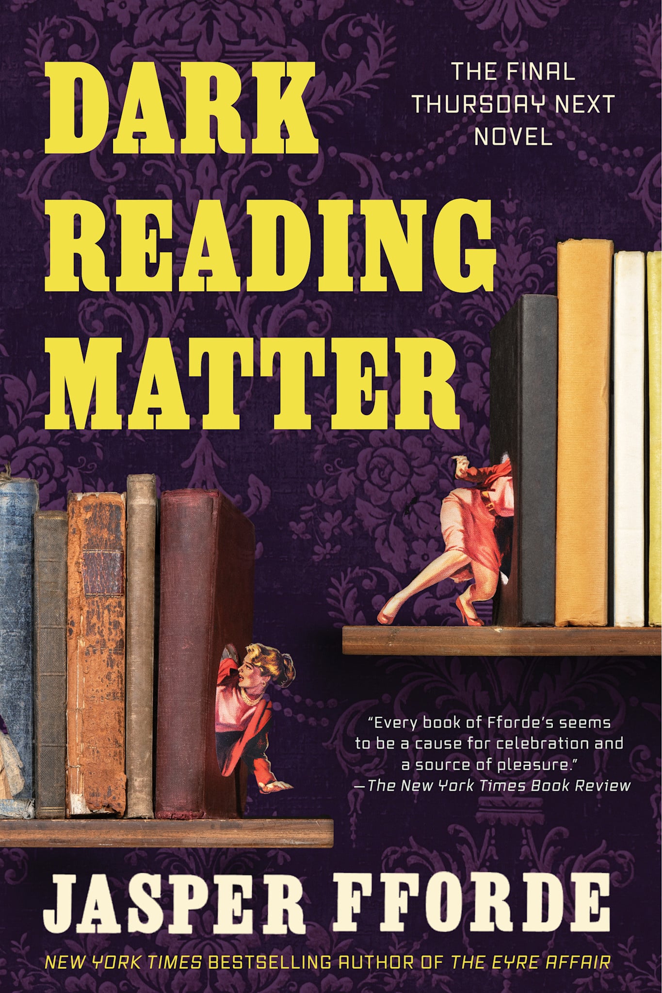 Soho Press Dark Reading Matter: The Last Thursday Next Novel