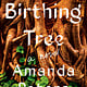Catapult The Birthing Tree: A Novel