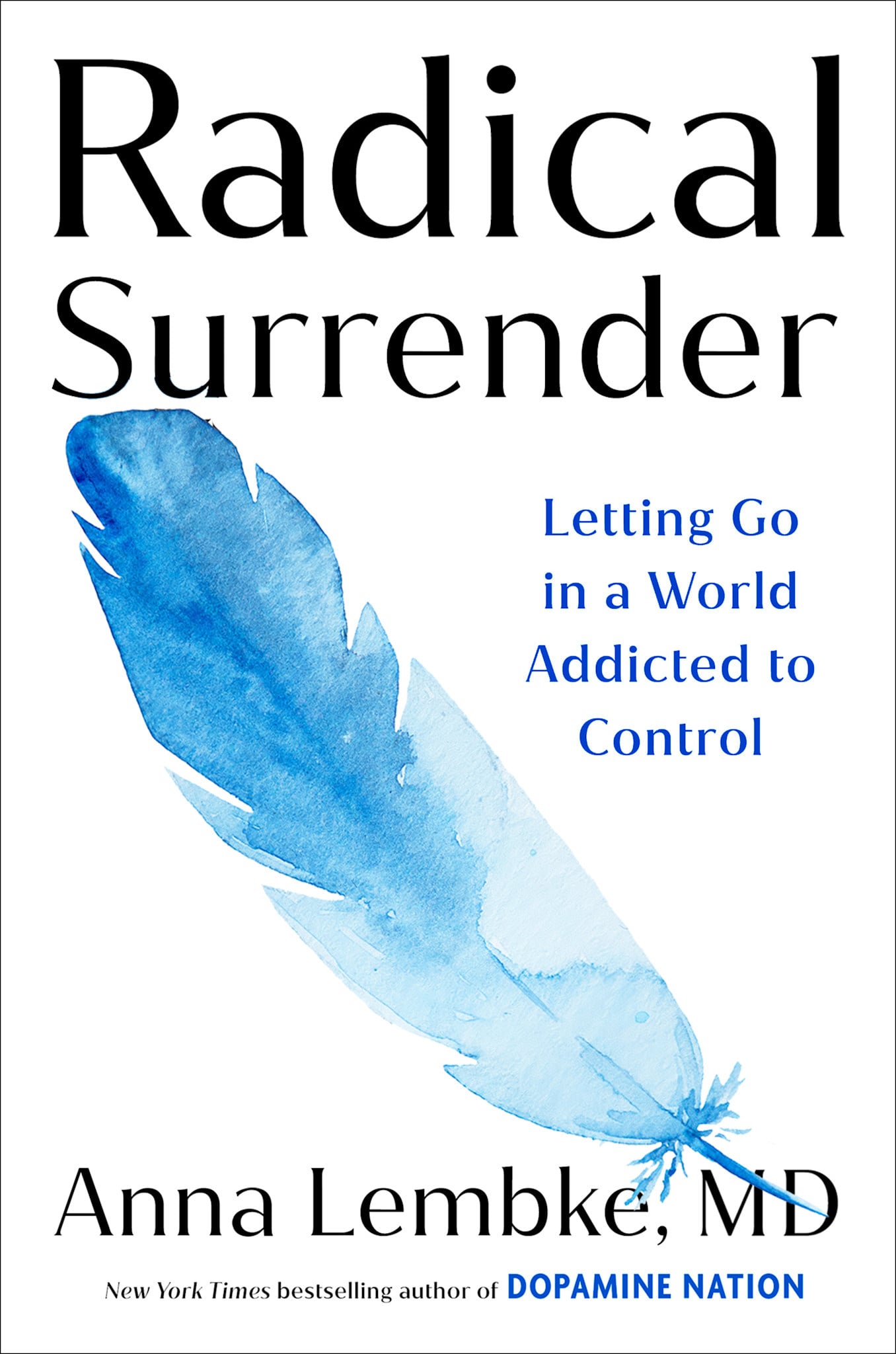 Dutton Radical Surrender: Letting Go in a World Addicted to Control
