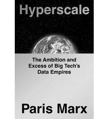 Riverhead Books Hyperscale: The Ambition and Excess of Big Tech's Data Empires