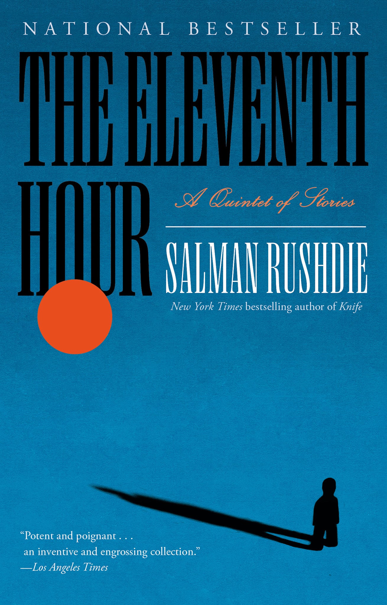 Random House Trade Paperbacks The Eleventh Hour: A Quintet of Stories