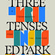 Random House Three Tenses: A Transmission from the Nineties