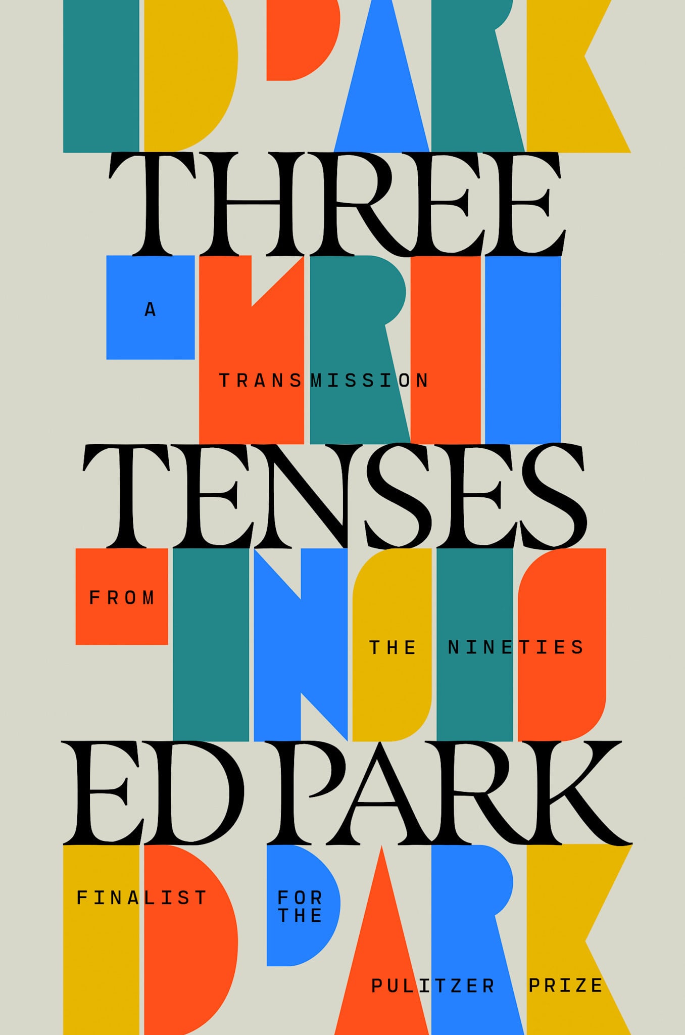 Random House Three Tenses: A Transmission from the Nineties