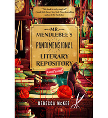 G.P. Putnam's Sons Mr. Mendlebee's Pandimensional Literary Repository (and Yarn)