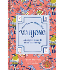 Ten Speed Press Mastering American Mahjong: A Complete Guide to Rules and Strategy