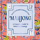 Ten Speed Press Mastering American Mahjong: A Complete Guide to Rules and Strategy