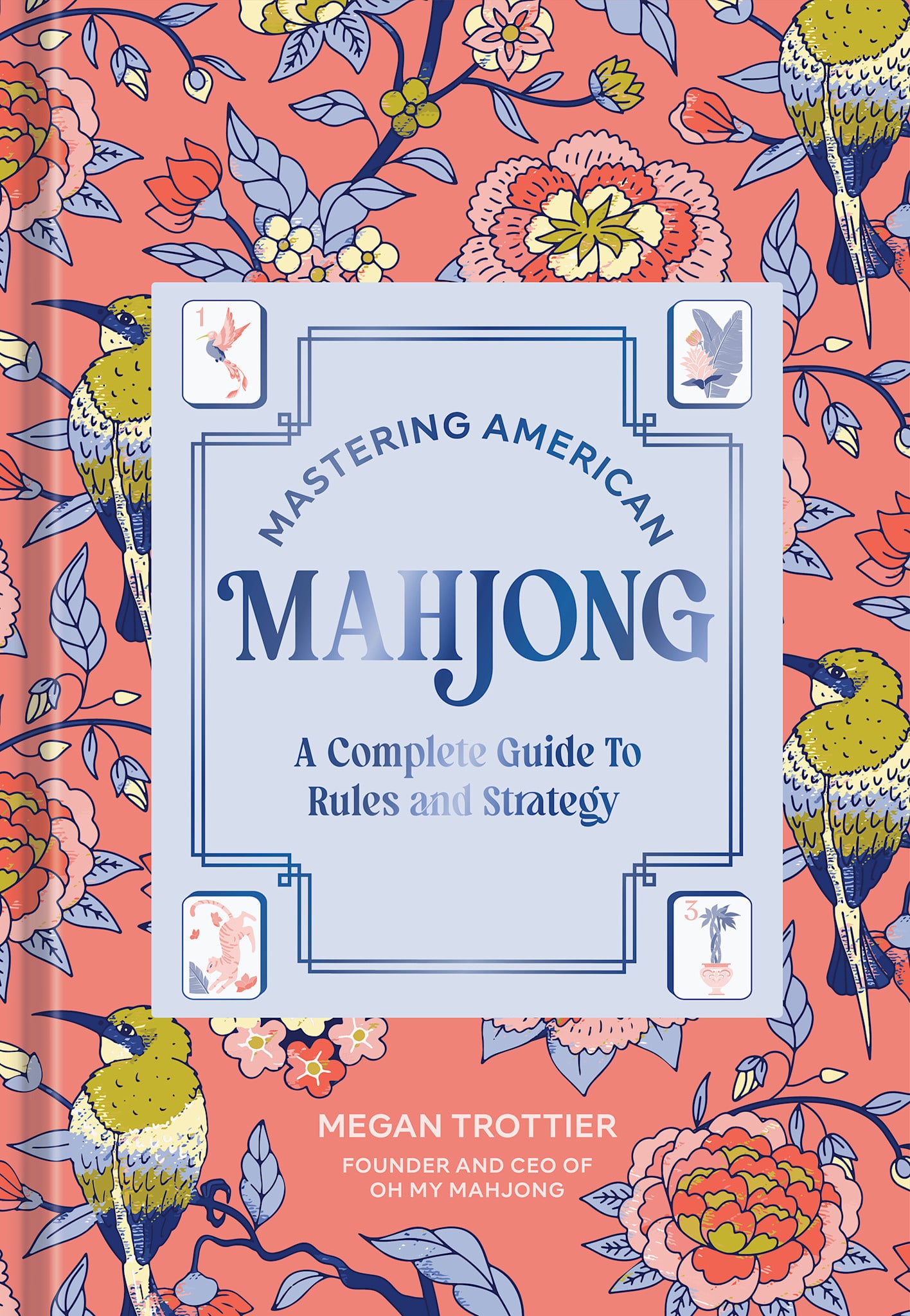 Ten Speed Press Mastering American Mahjong: A Complete Guide to Rules and Strategy