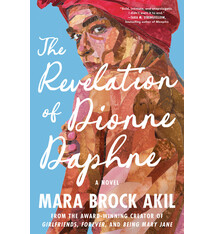 The Revelation of Dionne Daphne: A Novel