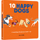Ten Happy Dogs: A Counting Adventure from 1-10