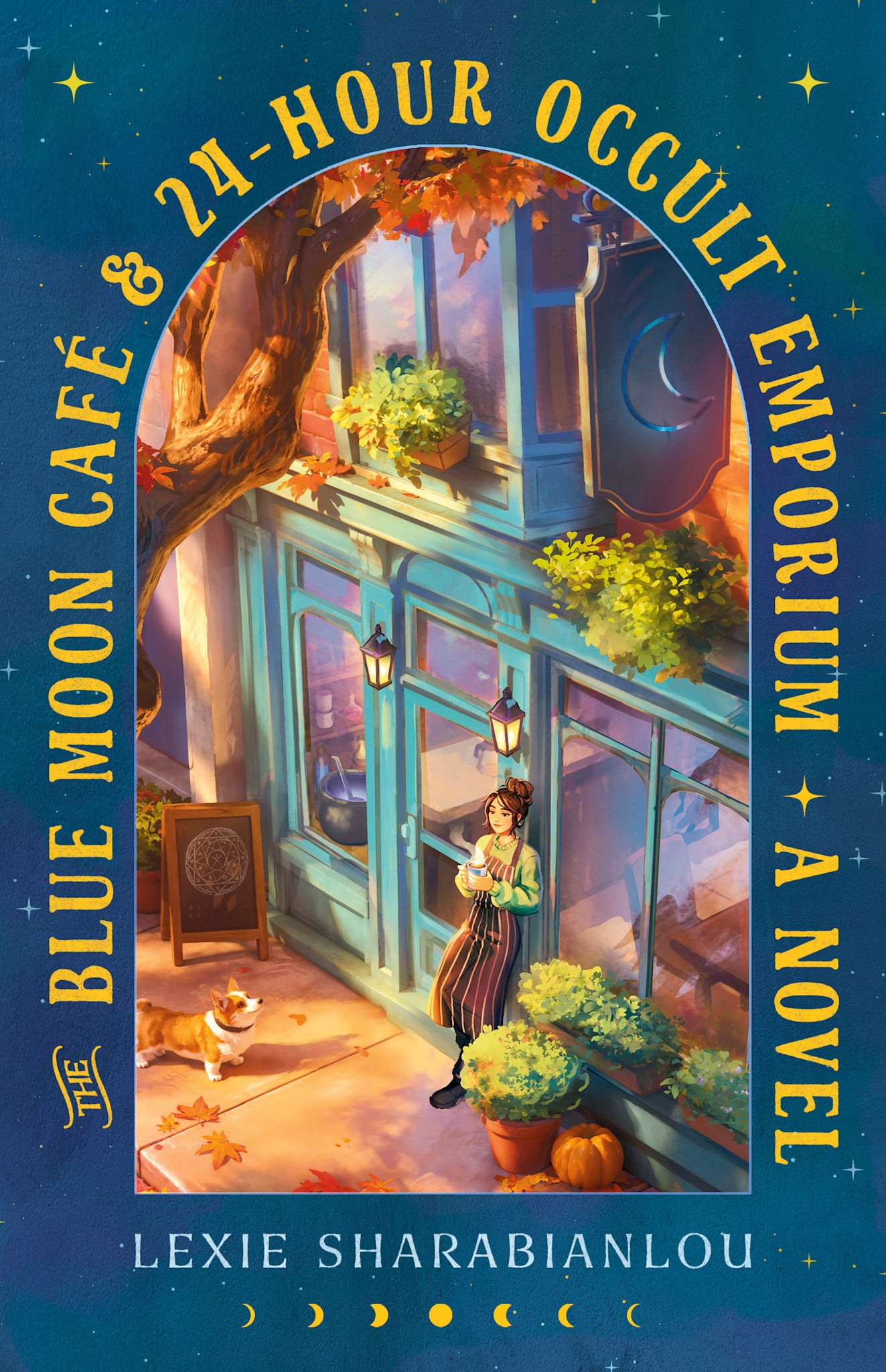 The Blue Moon Cafe & 24-Hour Occult Emporium: A Novel