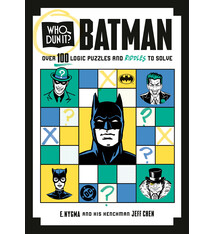 Who Dun It? Batman: Over 100 Logic Puzzles and Riddles to Solve