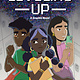 G.P. Putnam's Sons Books for Young Readers A Beginner's Guide to Leveling Up: A Graphic Novel
