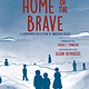Philomel Books Home of the Brave: A StoryCorps Collection of American Voices