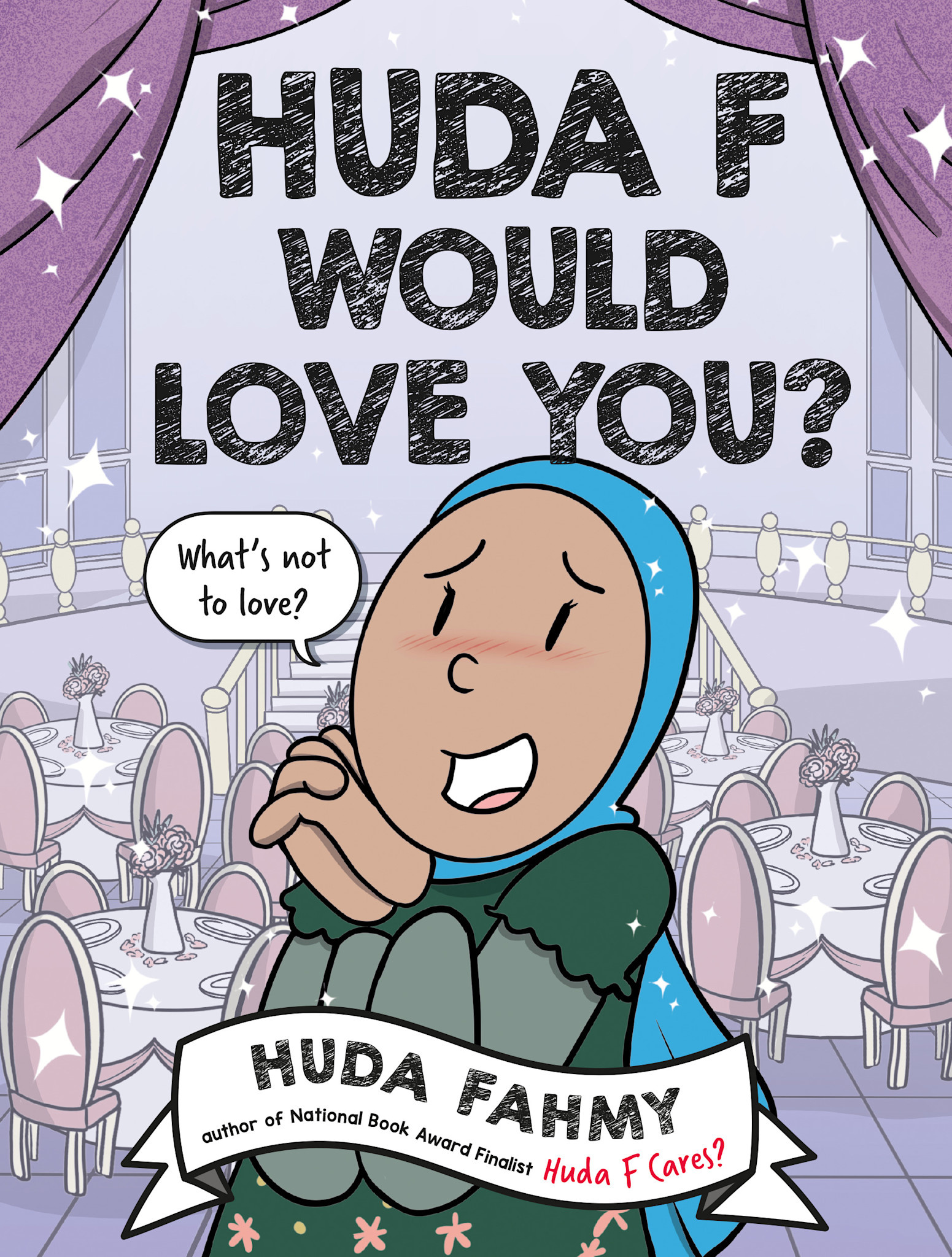 Dial Books Huda F Would Love You?: A Graphic Novel