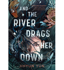 Knopf Books for Young Readers And the River Drags Her Down