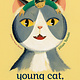 Viking Books for Young Readers Young Cat, Old Cat