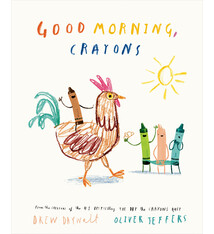Philomel Books Good Morning, Crayons