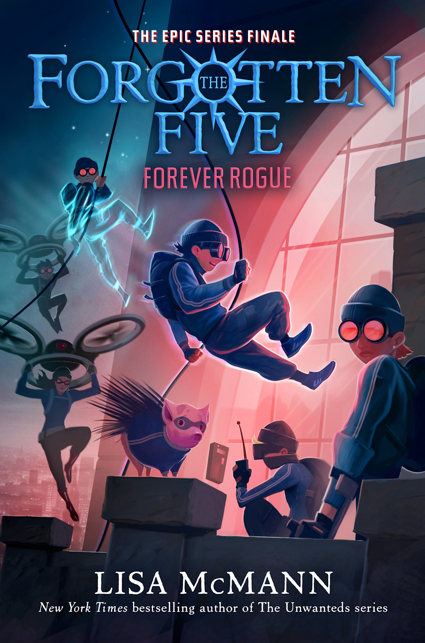 G.P. Putnam's Sons Books for Young Readers Forever Rogue (The Forgotten Five, Book 7)