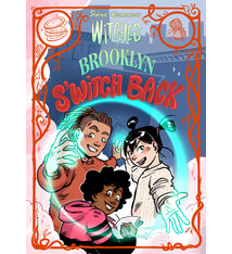 Random House Graphic Witches of Brooklyn 06: S'Witch Back