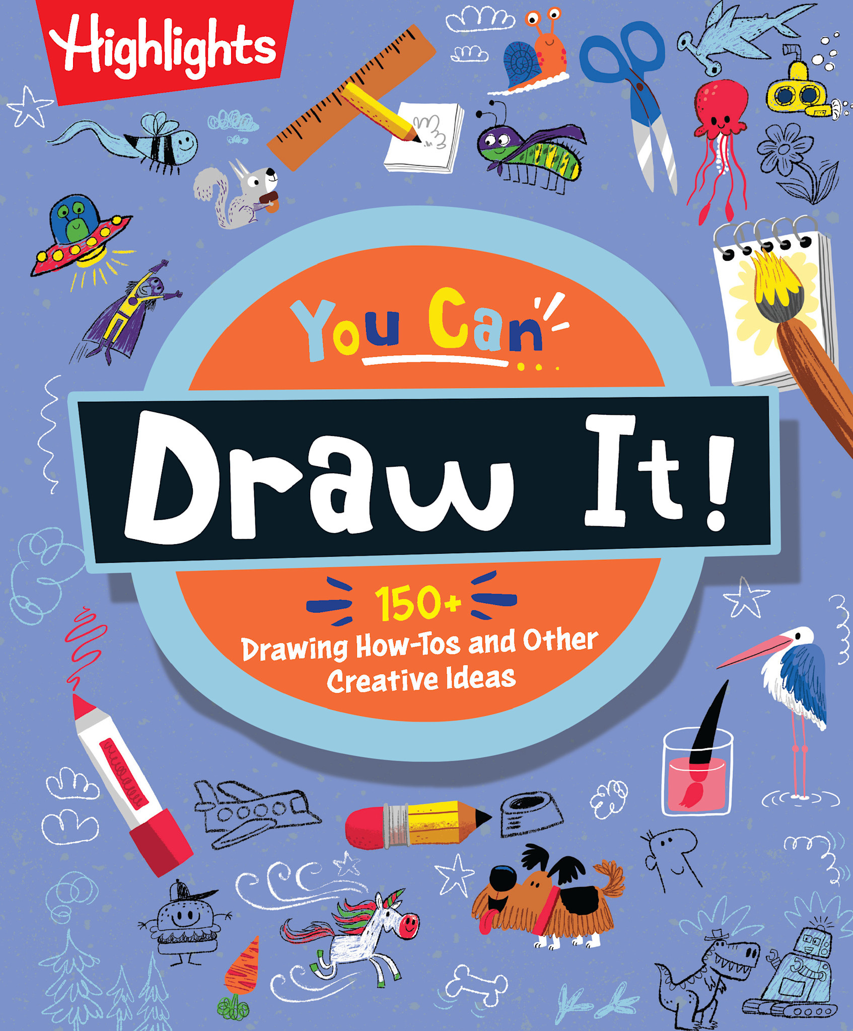 Highlights Press You Can Draw It!