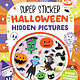 Highlights Press Super Sticker Halloween Hidden Pictures: Halloween Sticker Activity Book with Holographic Foil Stickers and Puzzles, Halloween Kids Gift for Ages 6 and Up